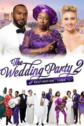 Regarder The Wedding Party 2: Destination Dubai en streaming complet