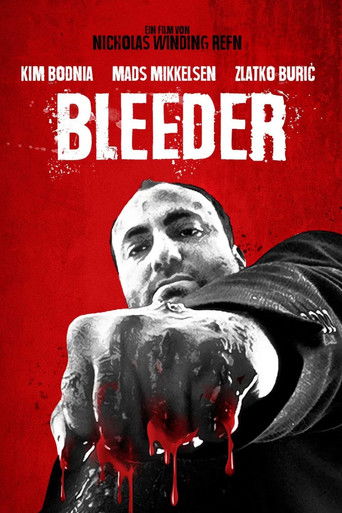 Regarder Bleeder en streaming complet