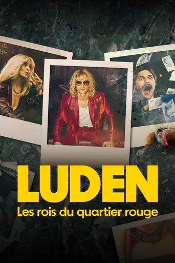 Regarder Luden : Les rois du quartier rouge en streaming complet