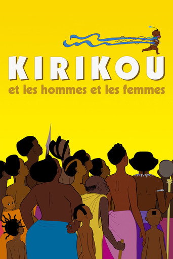Regarder Kirikou et les hommes et les femmes en streaming complet