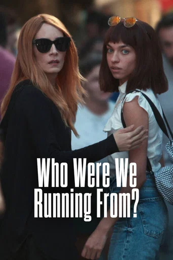 Regarder Who Were We Running From? - Saison 1 en streaming complet