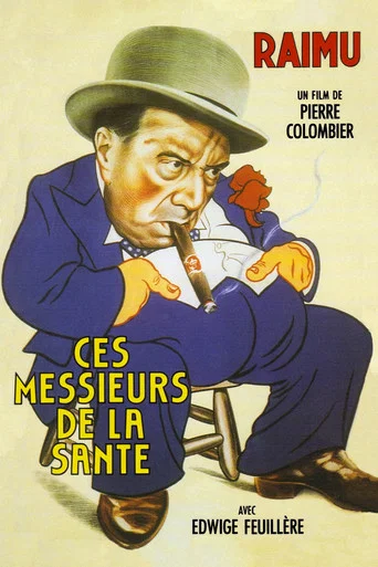 Regarder Ces messieurs de la Santé en streaming complet