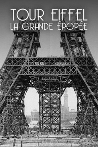 Regarder Tour Eiffel : La Grande Épopée en streaming complet
