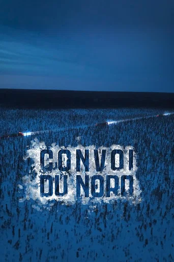 Regarder Convoi du Nord en streaming complet