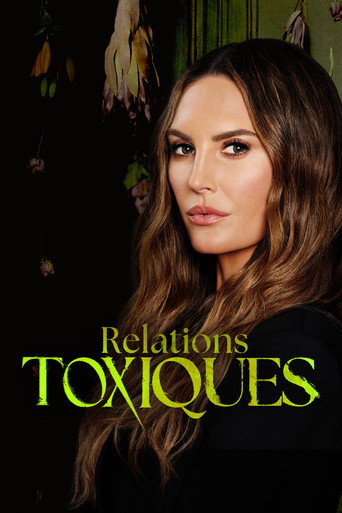 Regarder Relations toxiques en streaming complet